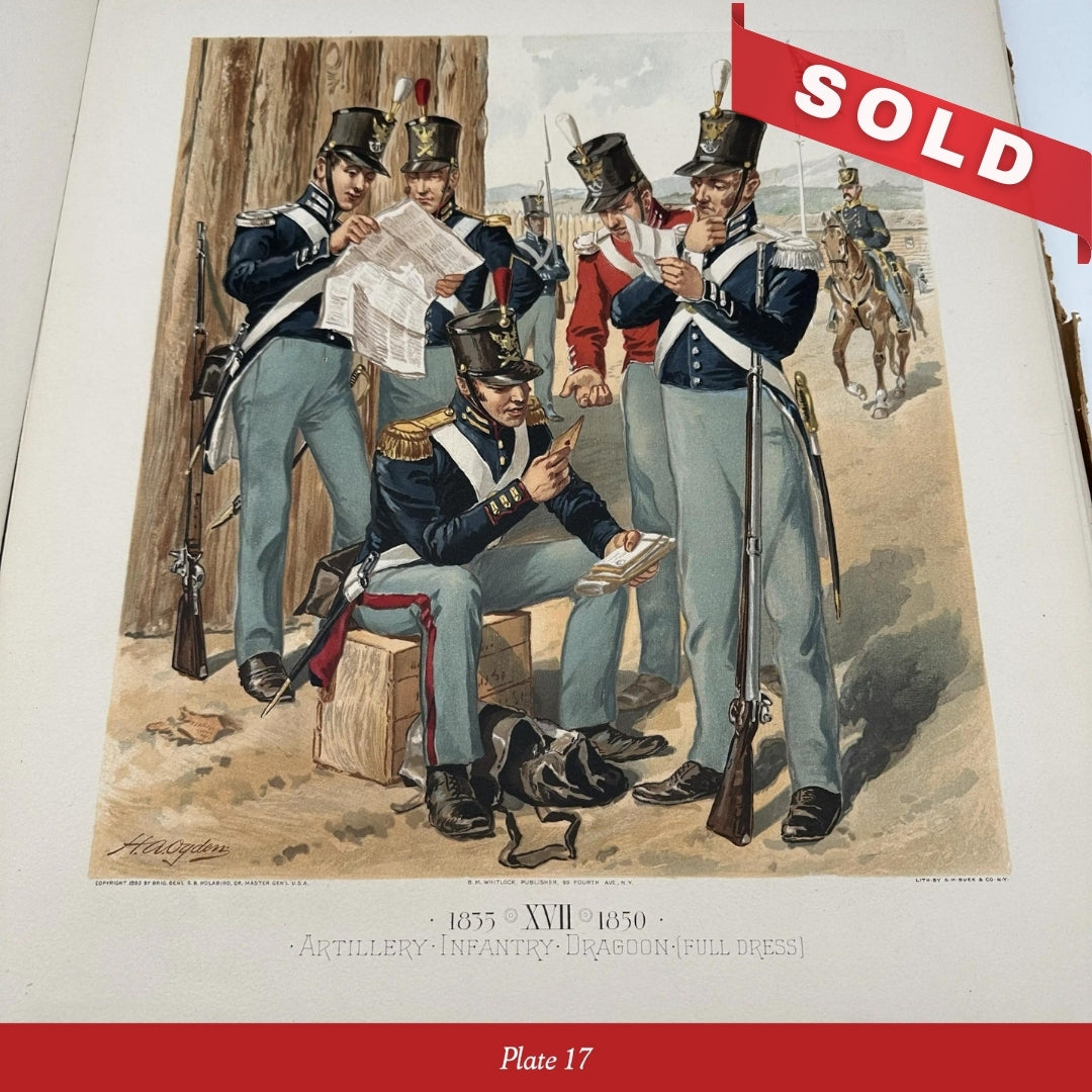 Illustrations of US Army Uniforms 1774 to 1889 by Henry A. Ogden — Commissioned by the Quartermaster General of the Army