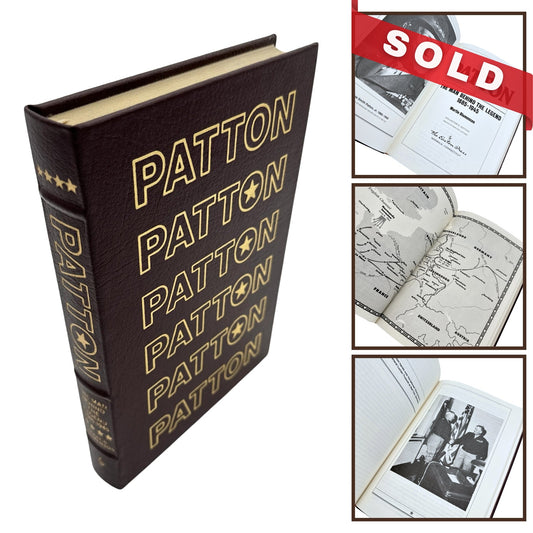 "Patton: The Man Behind the Legend" — Martin Blumenson — Leather-bound, gilt-edged Easton Press edition