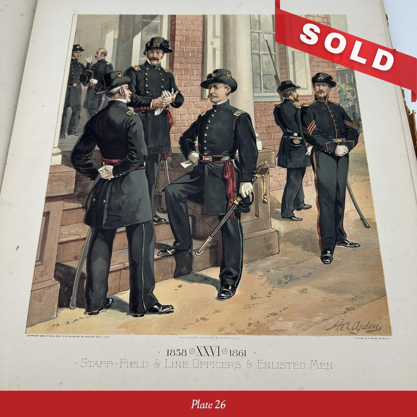 Illustrations of US Army Uniforms 1774 to 1889 by Henry A. Ogden — Commissioned by the Quartermaster General of the Army