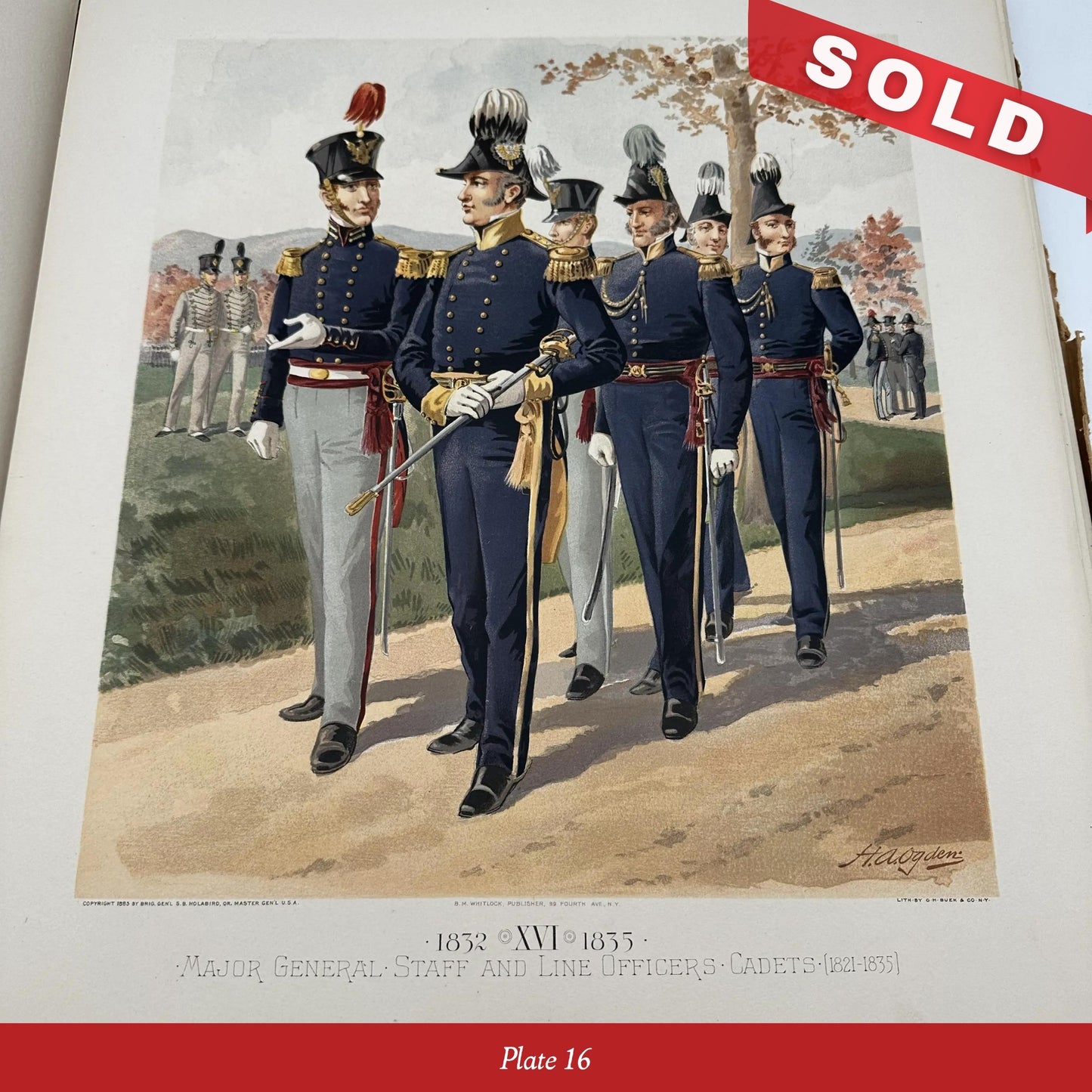 Illustrations of US Army Uniforms 1774 to 1889 by Henry A. Ogden — Commissioned by the Quartermaster General of the Army