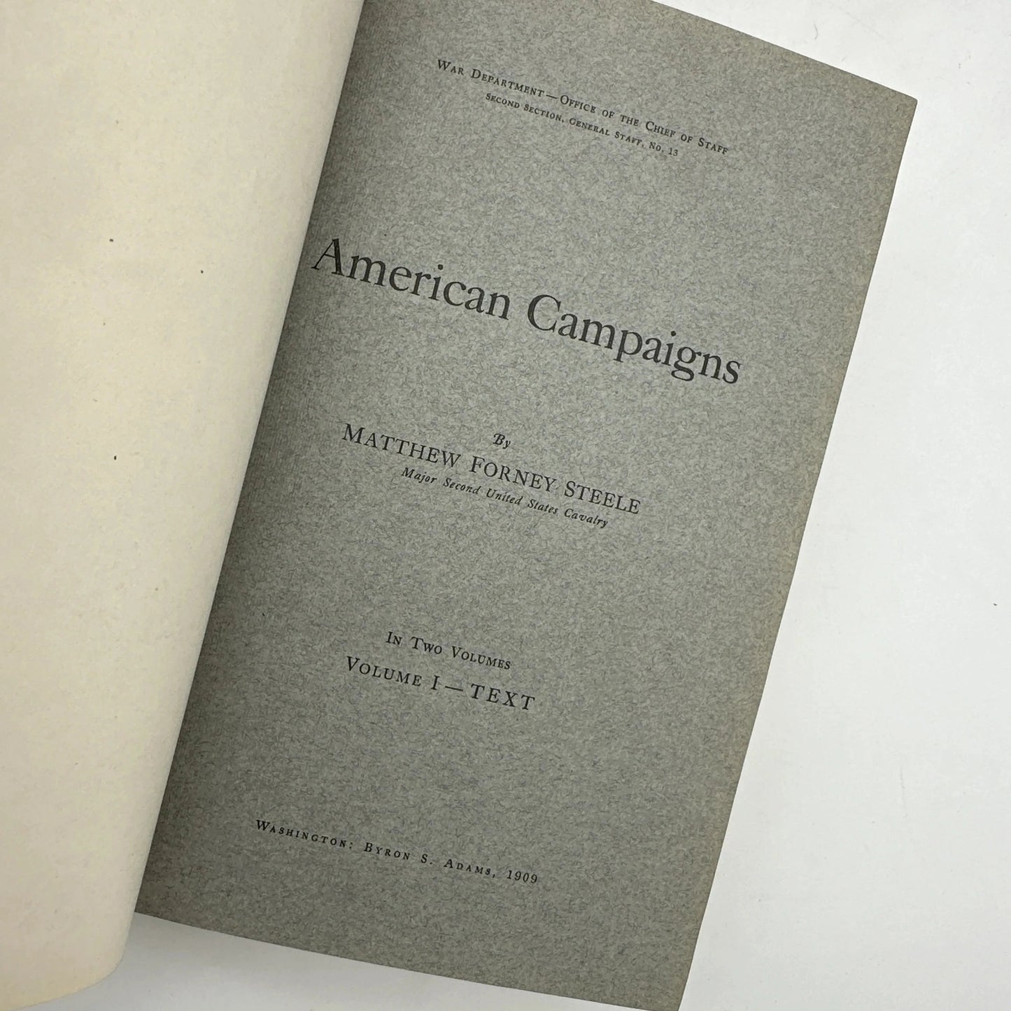 American Campaigns - Vols. I (Text) and II (Maps)