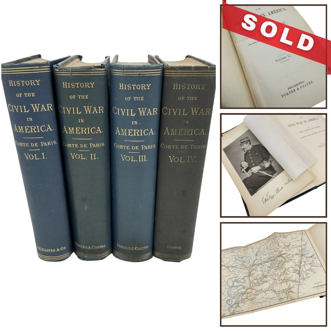 1875 "History of the Civil War in America" by Louis Philippe Albert, The Comte de Paris — Four volume set
