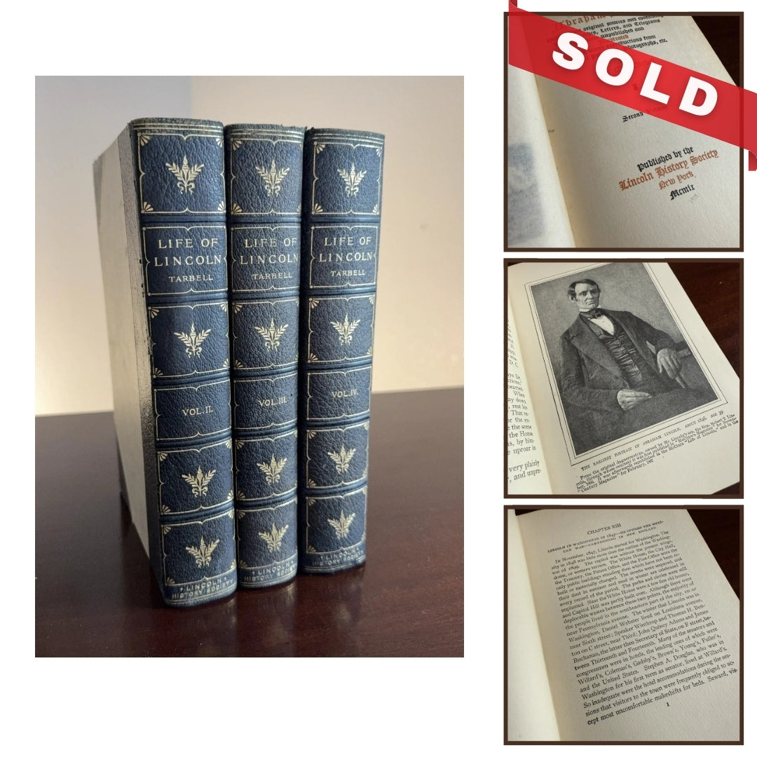 "Life of Lincoln" - Volumes II, III, and IV (missing volume I of a four volume set) by Ida Tarbell — 1909