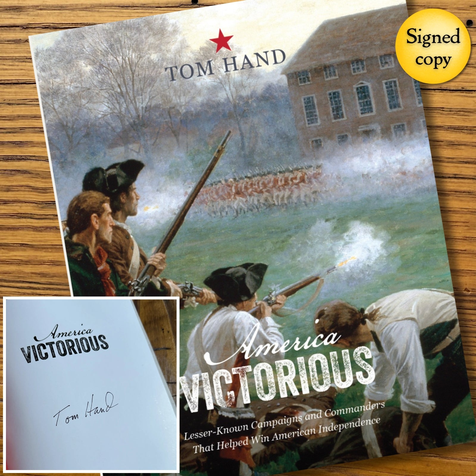 "America Victorious" — Signed by author, Tom Hand from The History List store