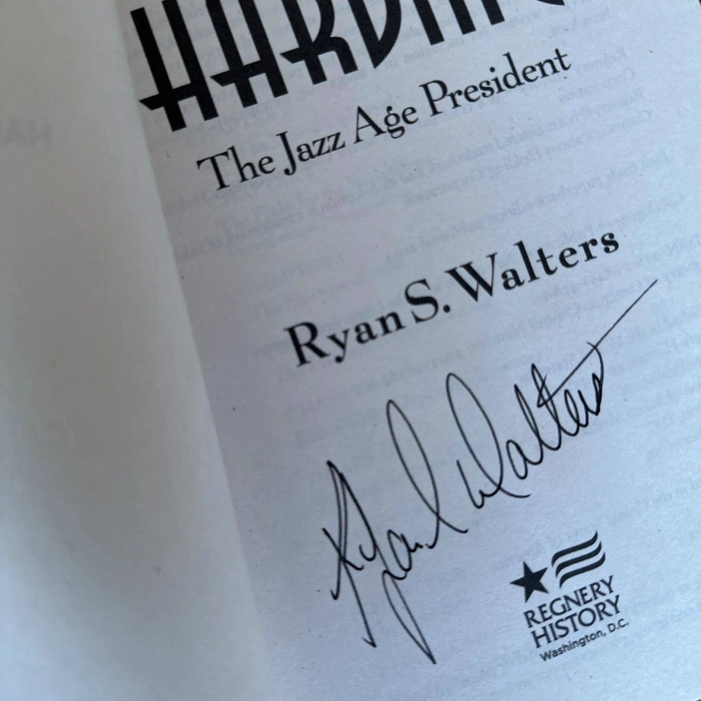 "The Jazz Age President: Defending Warren G. Harding" — Signed by the author, Ryan S. Walters