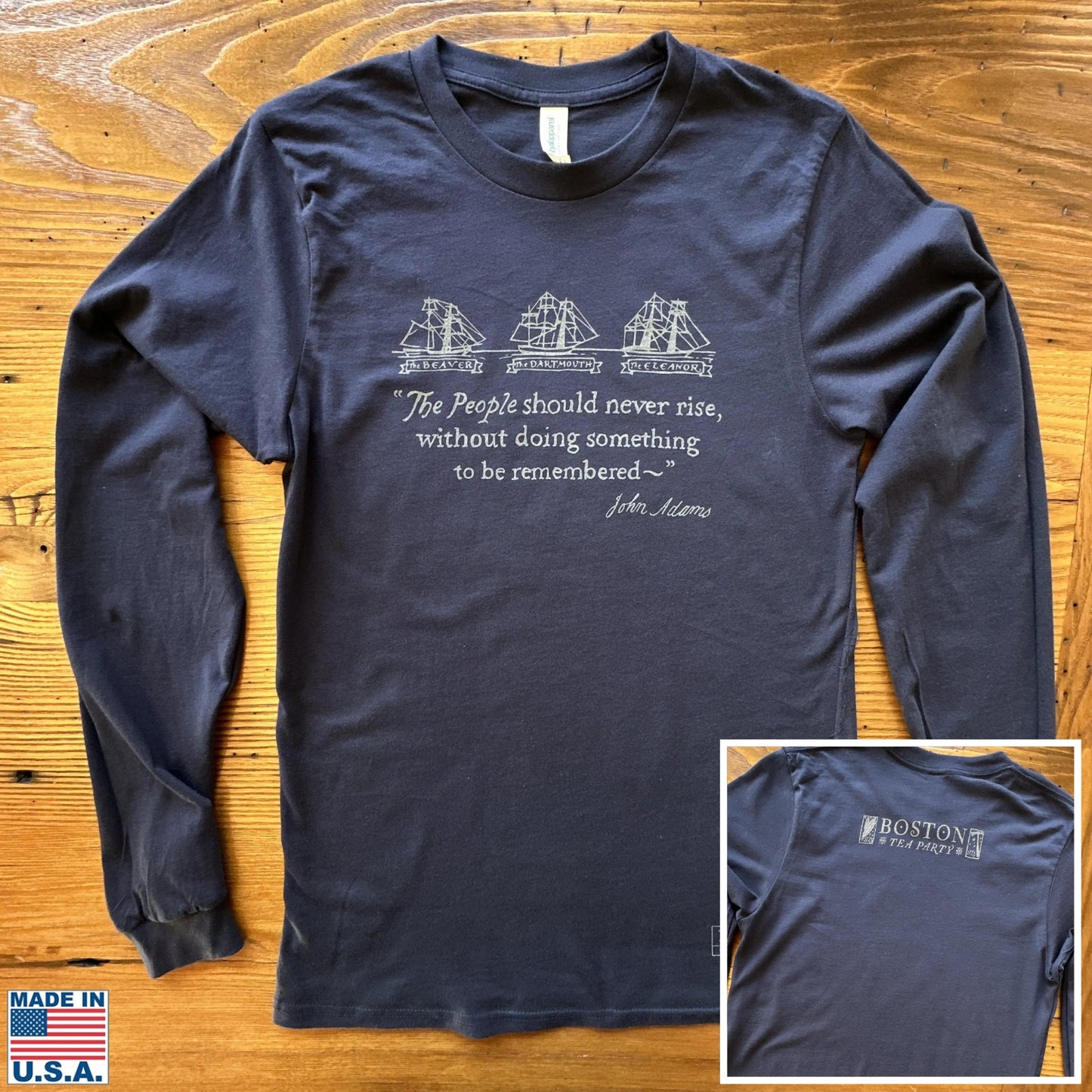 Boston Tea Party 250th Anniversary Long-sleeved Shirt Made in America — 100% Organic Cotton