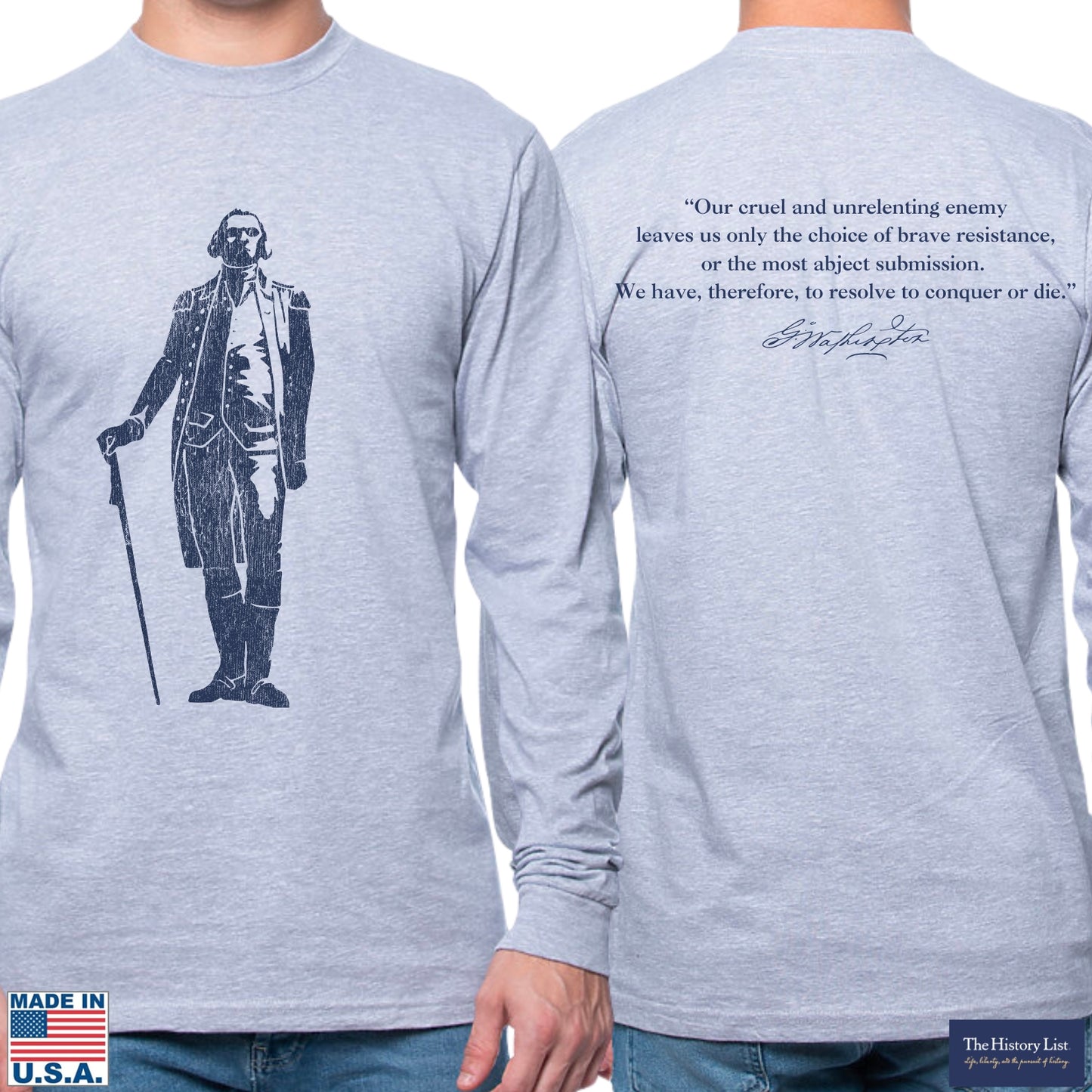 George Washington "Signature Series" with quote on the back Made in America Long-sleeved shirt
