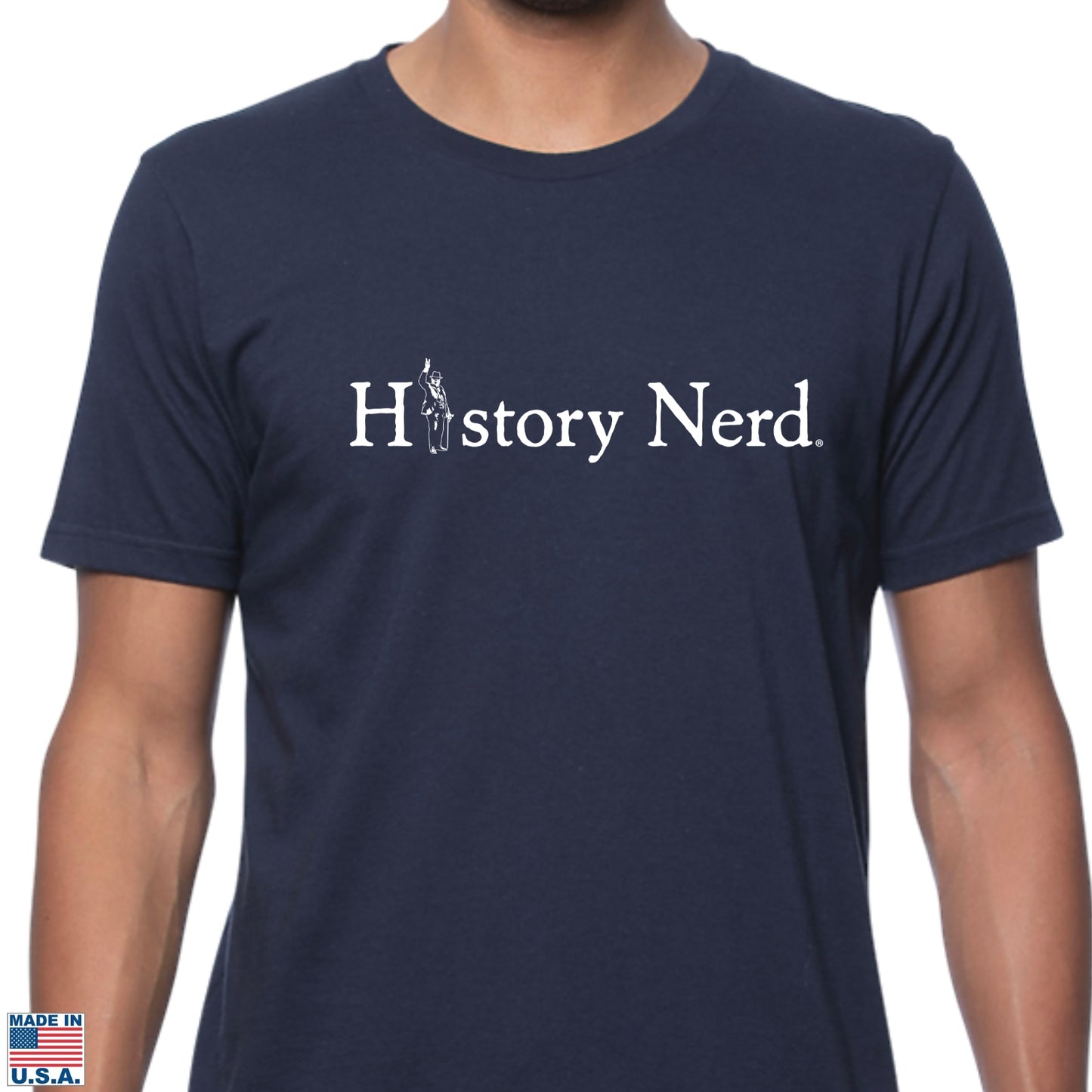 HISTORY NERD® with Winston Churchill Shirt — Made in America
