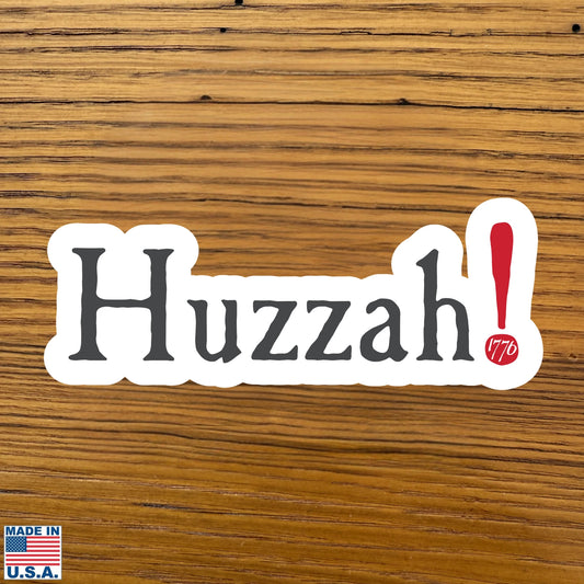 Huzzah! July 4, 1776 Sticker