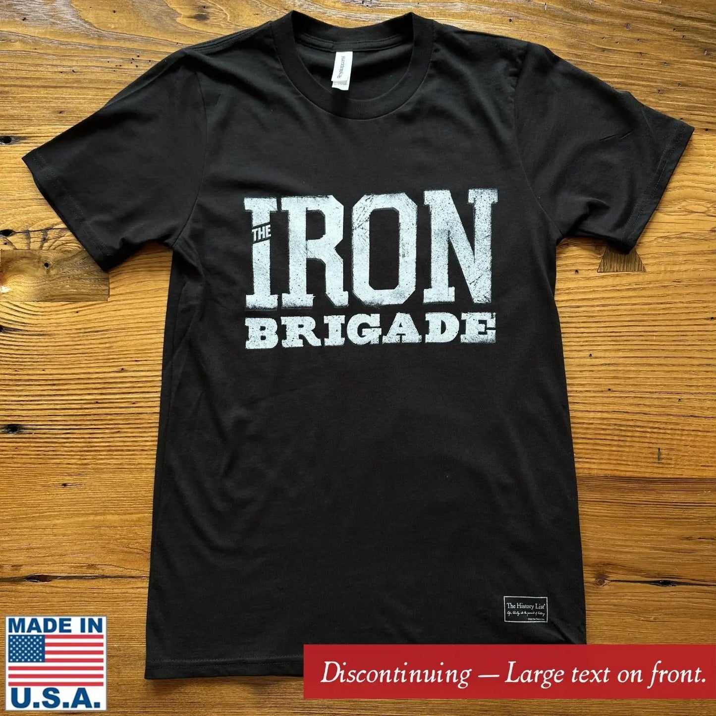 Old front design for The Civil War "Iron Brigade" Shirt Made in America from The History List store