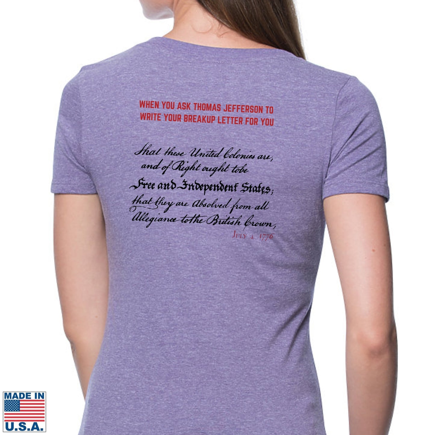 Thomas Jefferson “Love Letter” - “Breakup Letter” Made in America Women's v-neck Shirt  — Limited edition