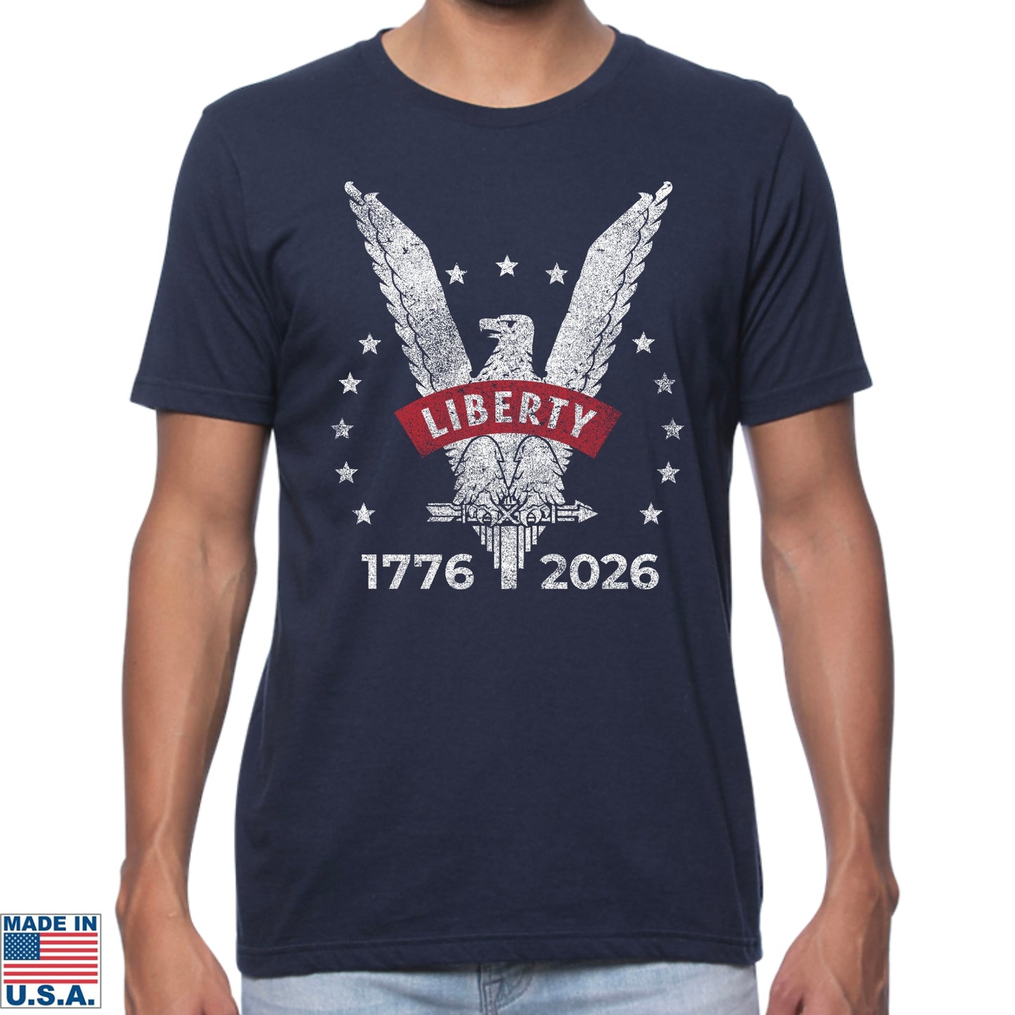 Liberty Eagle Shirt — 1776 - 2026  — Made in America