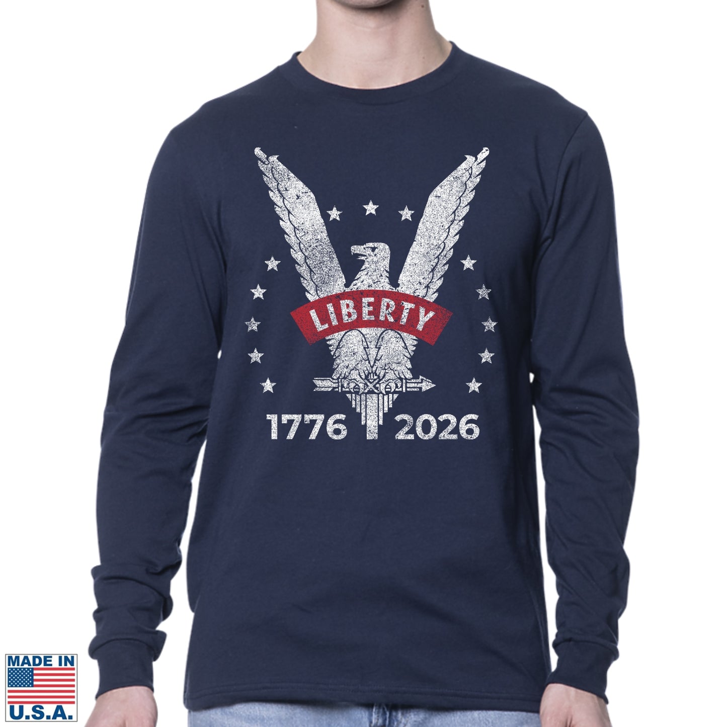 Liberty Eagle Long-sleeved Shirt — 1776 - 2026 — Made in America