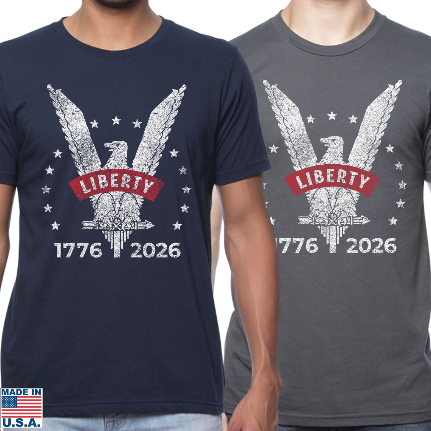 Liberty Eagle Shirt — 1776 - 2026  — Made in America