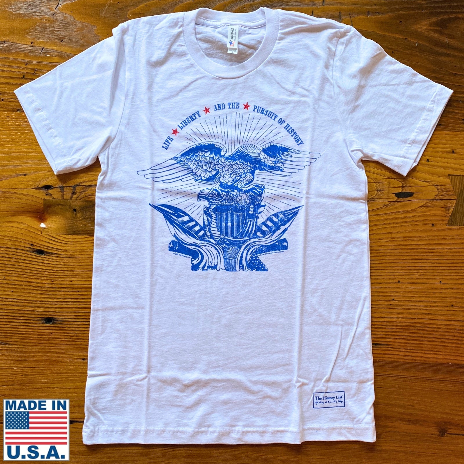 White "Life, liberty, and the pursuit of history" T-Shirt from The History List store
