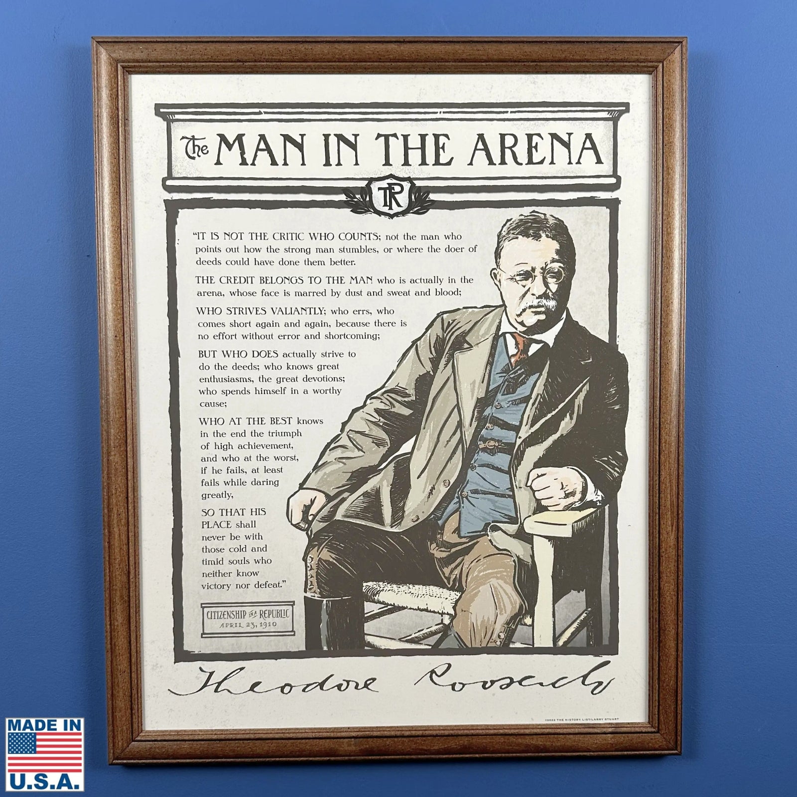 The Man in the Arena — Teddy Roosevelt original framed print made in A
