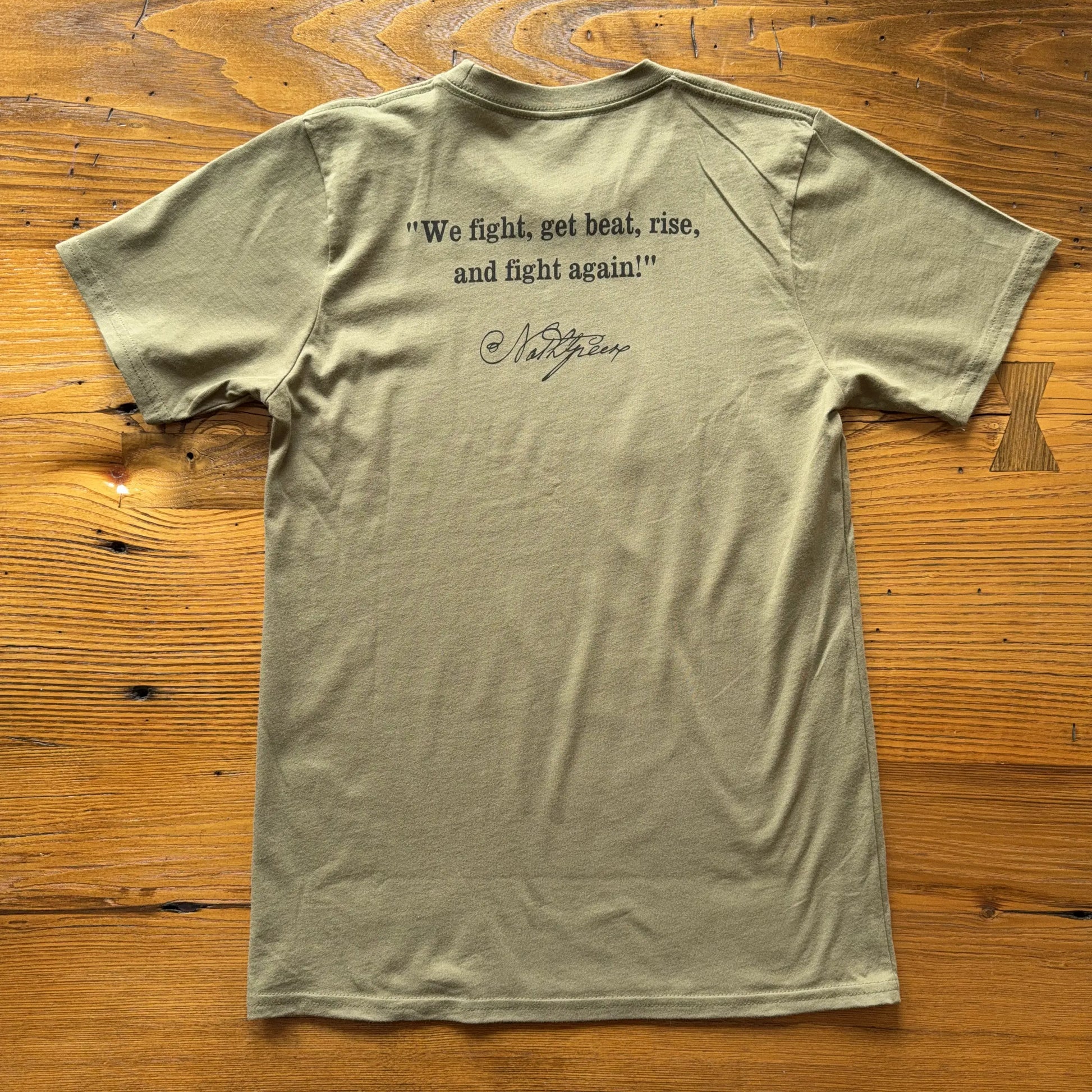 Back view of the Nathanael Greene "We fight!" shirt — Made in America in Military Green from The History List Store.