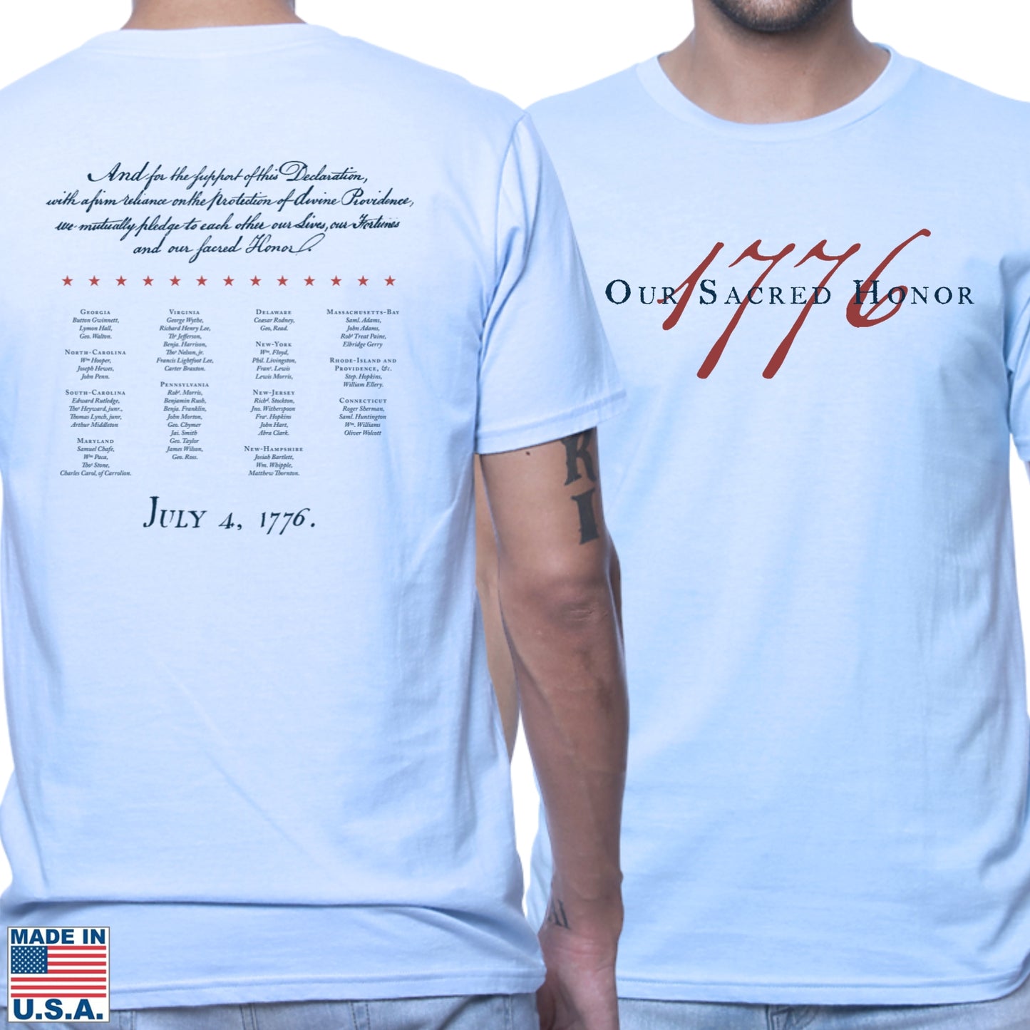 "Our Sacred Honor" Declaration of Independence 1776 Shirt — Made in America