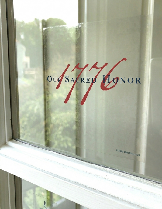 "Our Sacred Honor" Declaration of Independence 1776 Static Cling