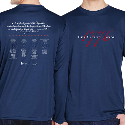 "Our Sacred Honor" Declaration of Independence 1776 on moisture-wicking 100% polyester interlock with SPF 40+ UV protection - Long-sleeved
