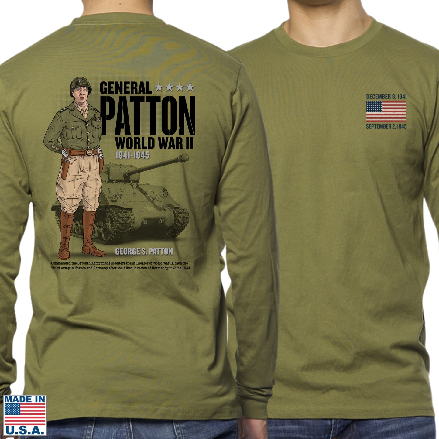 General George S. Patton  —  Our original design on a Made in America Longsleeved shirt
