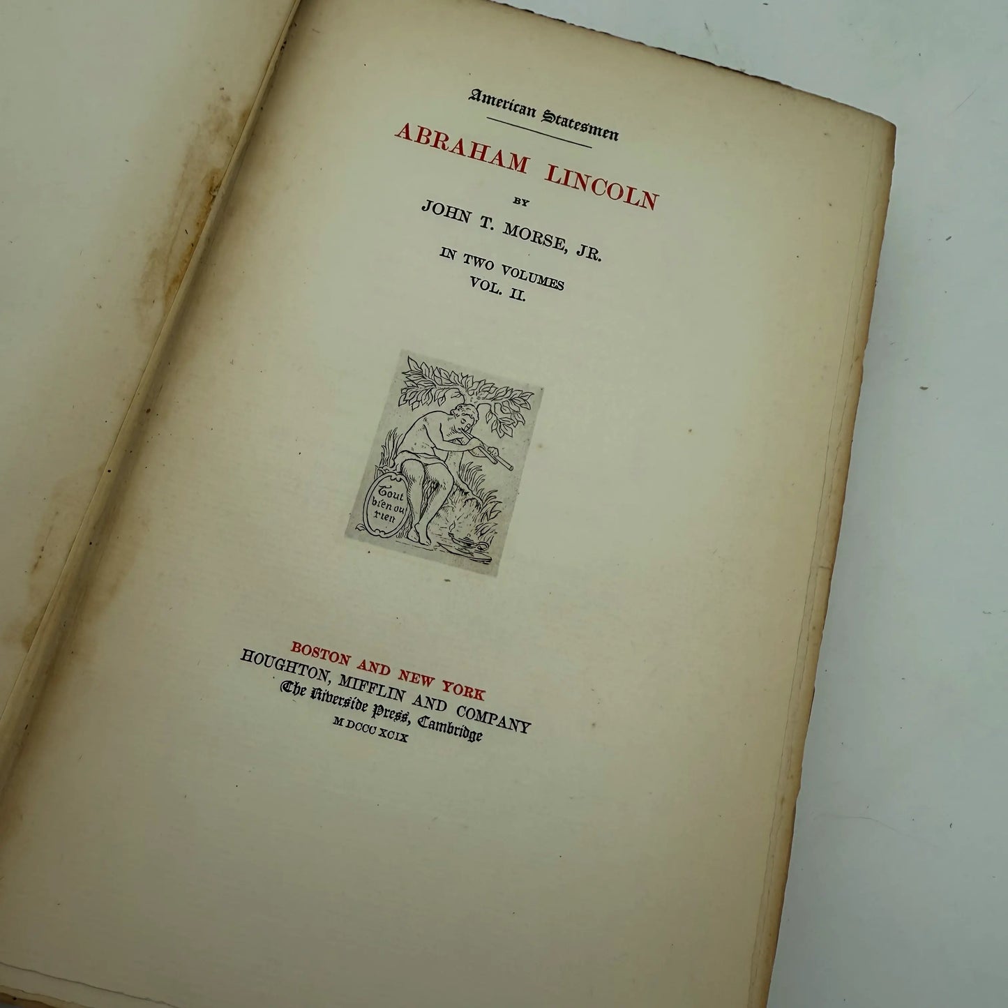 "American Statesmen: Abraham Lincoln" — Two volume numbered set — John T. Morse Jr.