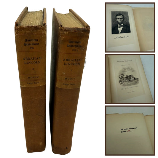 "American Statesmen: Abraham Lincoln" — Two volume numbered set — John T. Morse Jr.