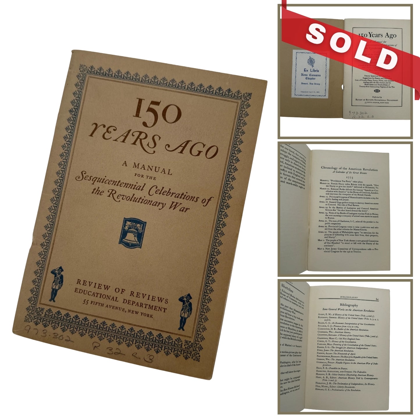 "150 Years Ago: A Manual for the Sesquicentennial Celebrations of the Revolutionary War" — 1925