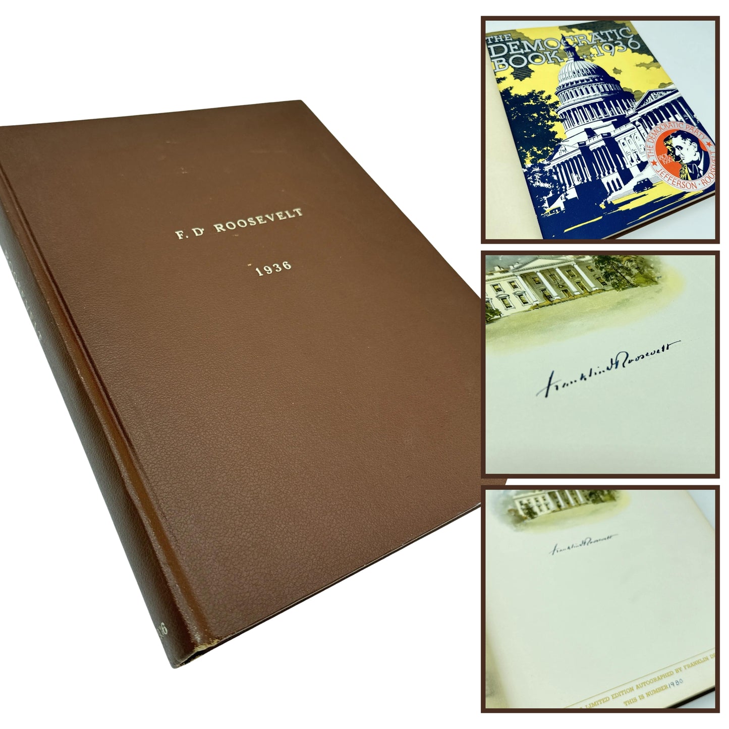 1936 The Democratic Book — Limited first edition signed by Franklin Roosevelt