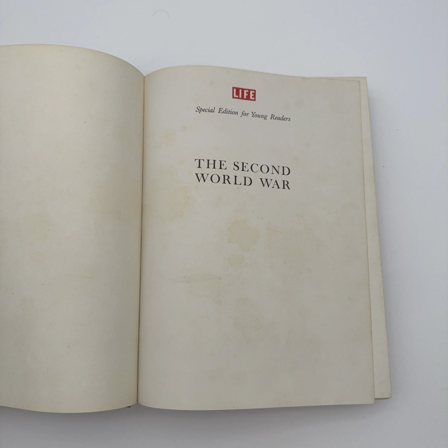 "The Second World War" — Winston Churchill / LIFE Special Edition for Young Readers