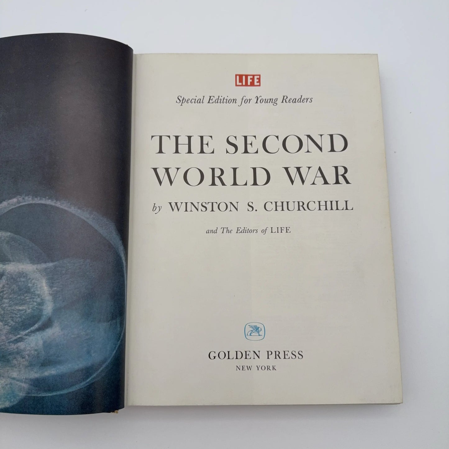 "The Second World War" — Winston Churchill / LIFE Special Edition for Young Readers