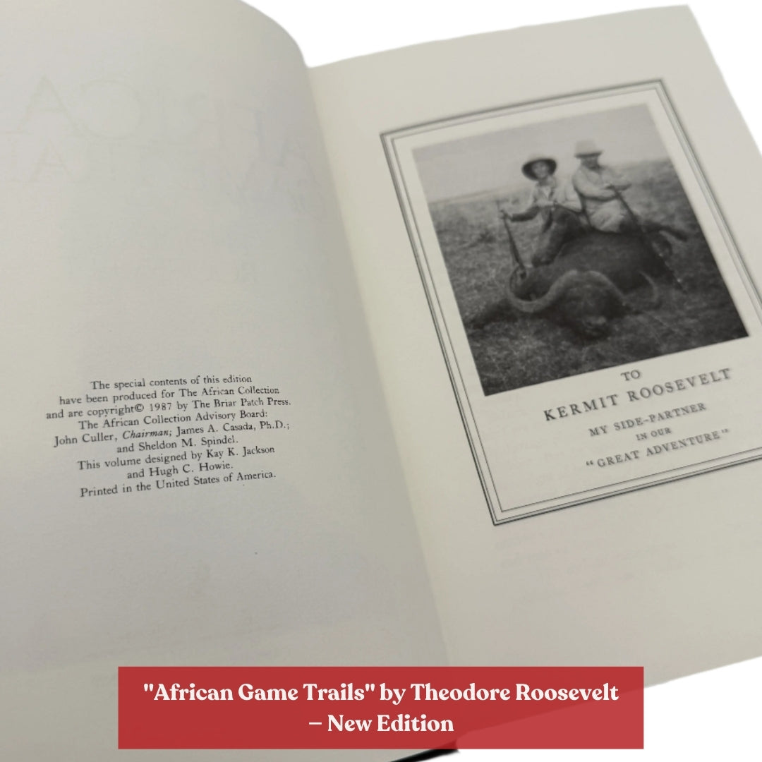 "African Game Trails" by Theodore Roosevelt — Available in two editions