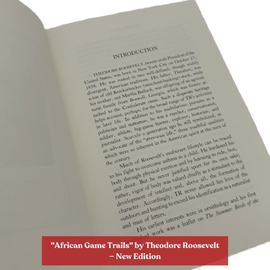 "African Game Trails" by Theodore Roosevelt — Available in two editions