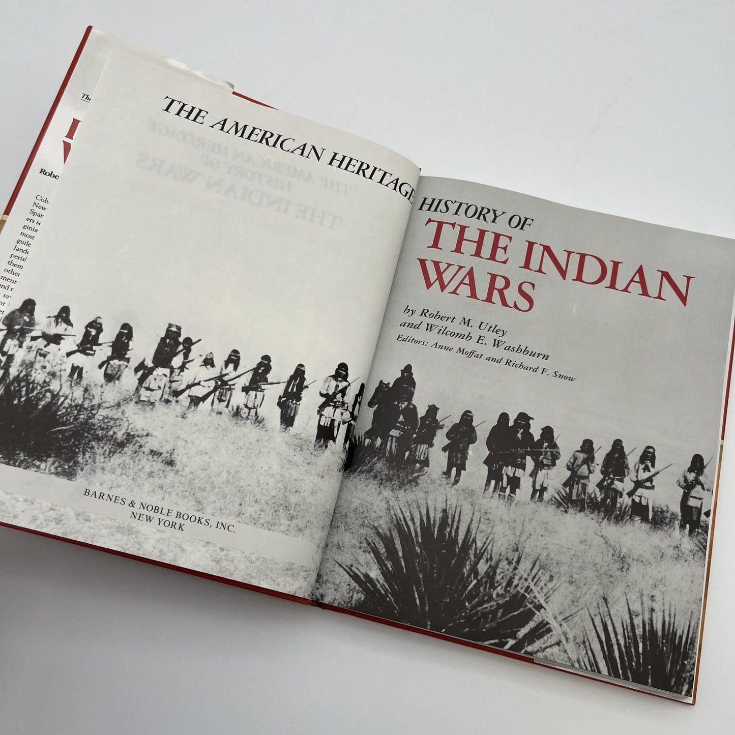 "The American Heritage History of the Indian Wars" by Robert M. Utley and Wilcomb E. Washburn
