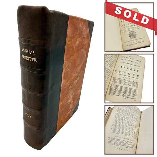 The Annual Register, Or a View of the History, Politics and Literature, For the Year 1776