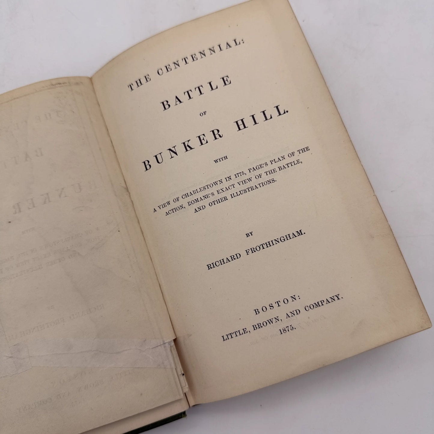 "Battle of Bunker Hill" by Richard Frothingham — 1875 — With large bound-in map