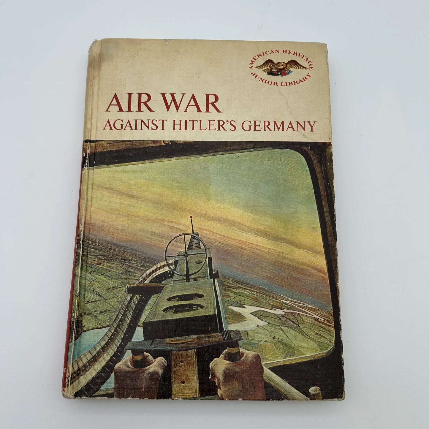 Air War Against Hitler's Germany - "Junior Library" — Stephen W. Sears