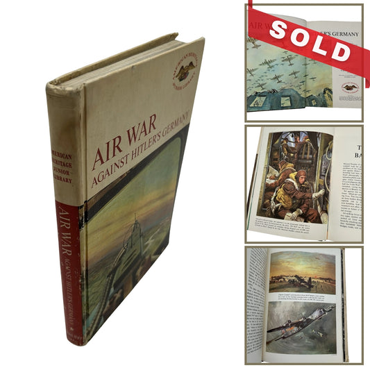 Air War Against Hitler's Germany - "Junior Library" — Stephen W. Sears