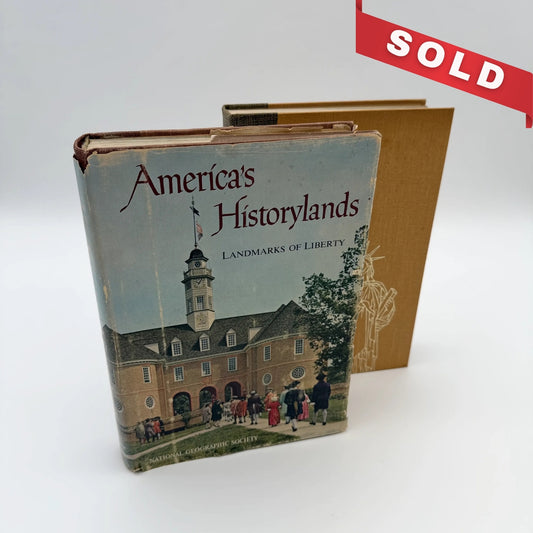 "America's Historylands: Landmarks of Liberty" — National Geographic Society