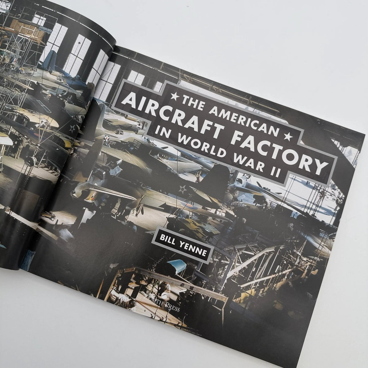 "The American Aircraft Factory in World War II" by Bill Yenne