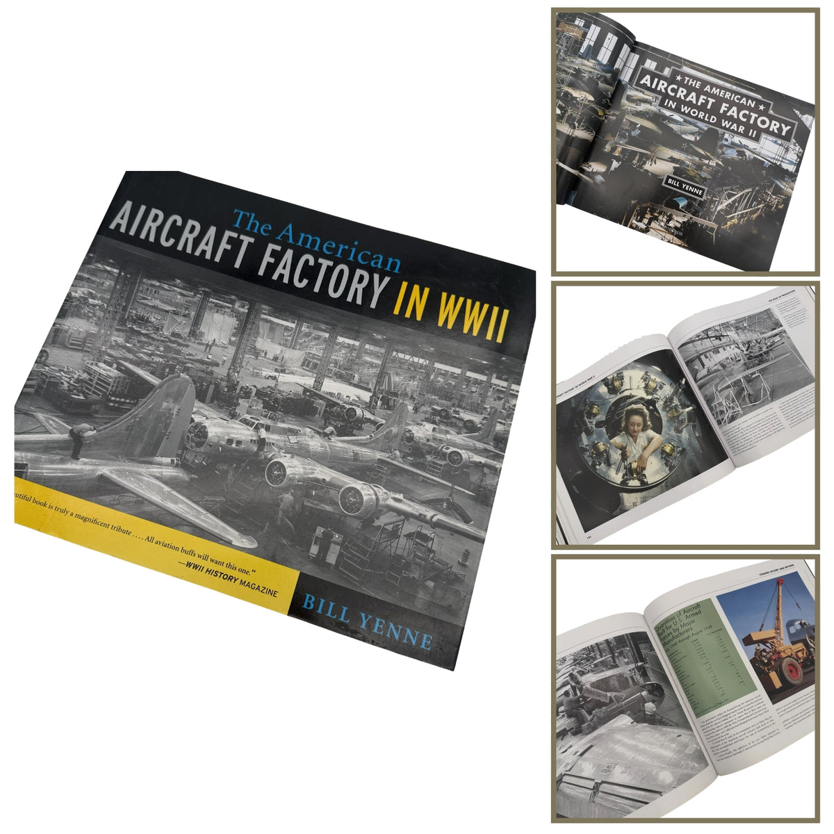 "The American Aircraft Factory in World War II" by Bill Yenne
