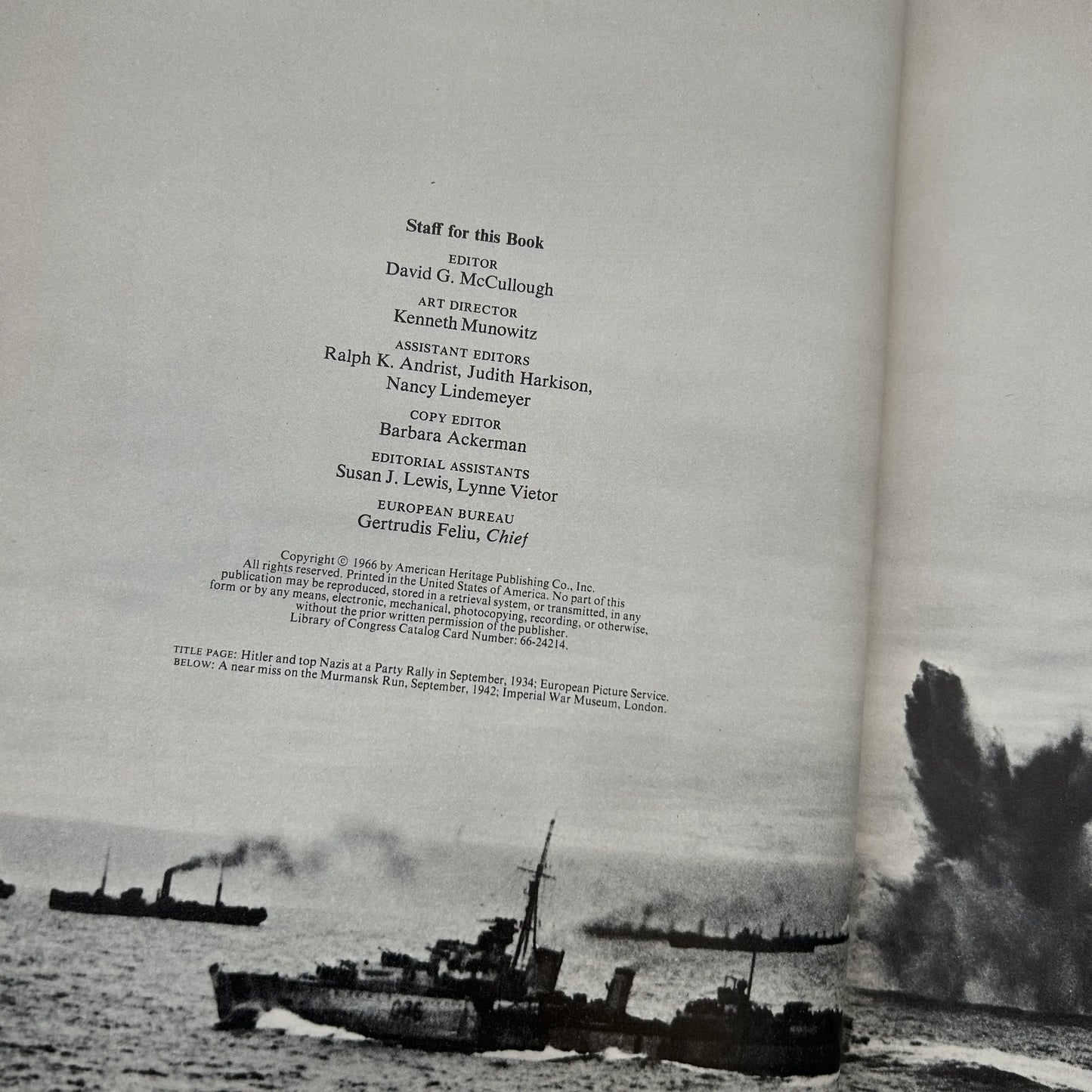 "The American Heritage Picture History of World War II" by C.L. Sulzberger
