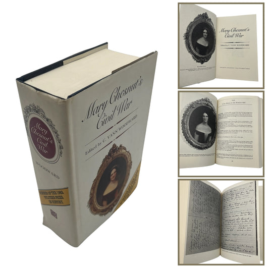 "Mary Chesnut’s Civil War" edited by C. Vann Woodward