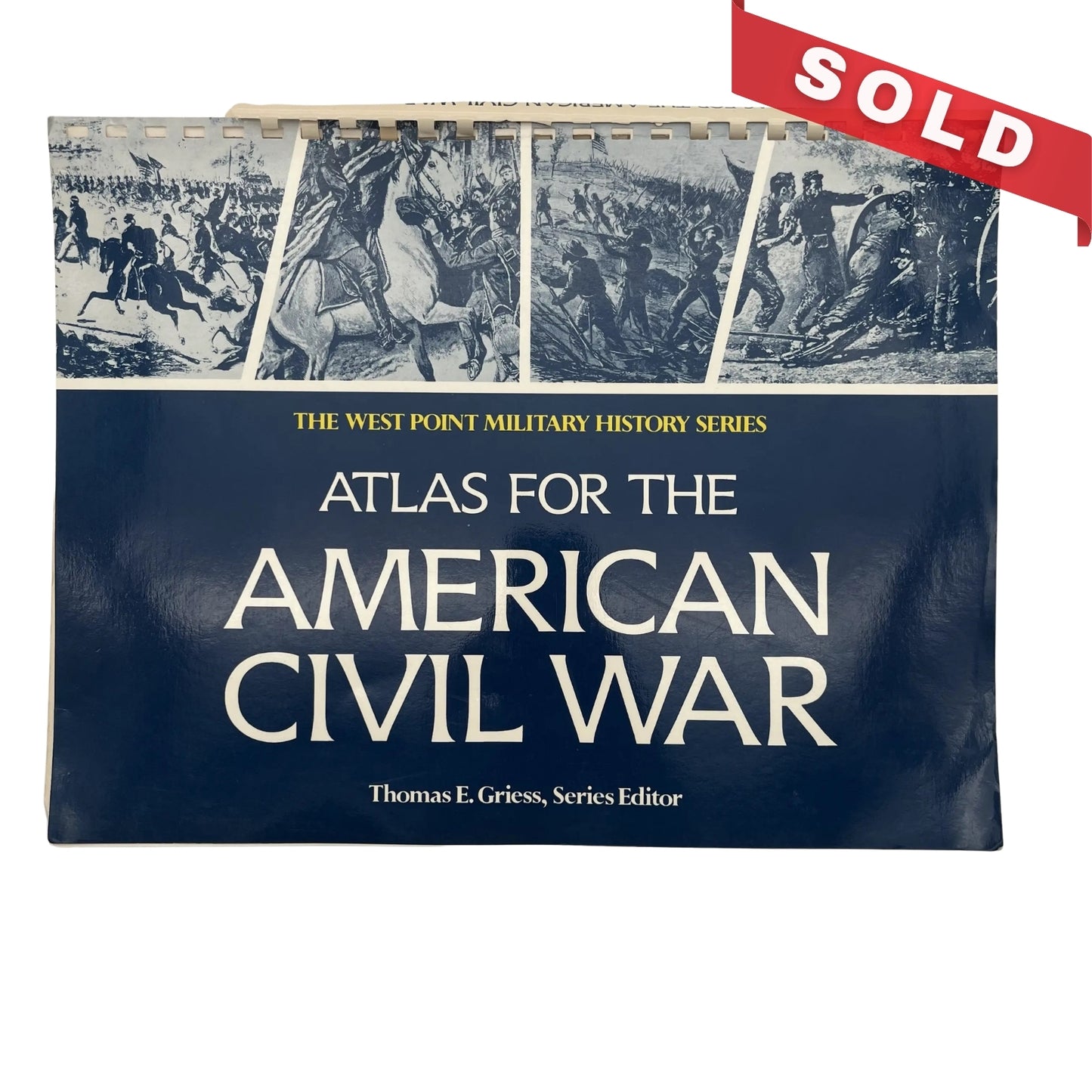 "Atlas for the American Civil War: The West Point Military History Series" by Thomas E. Griess