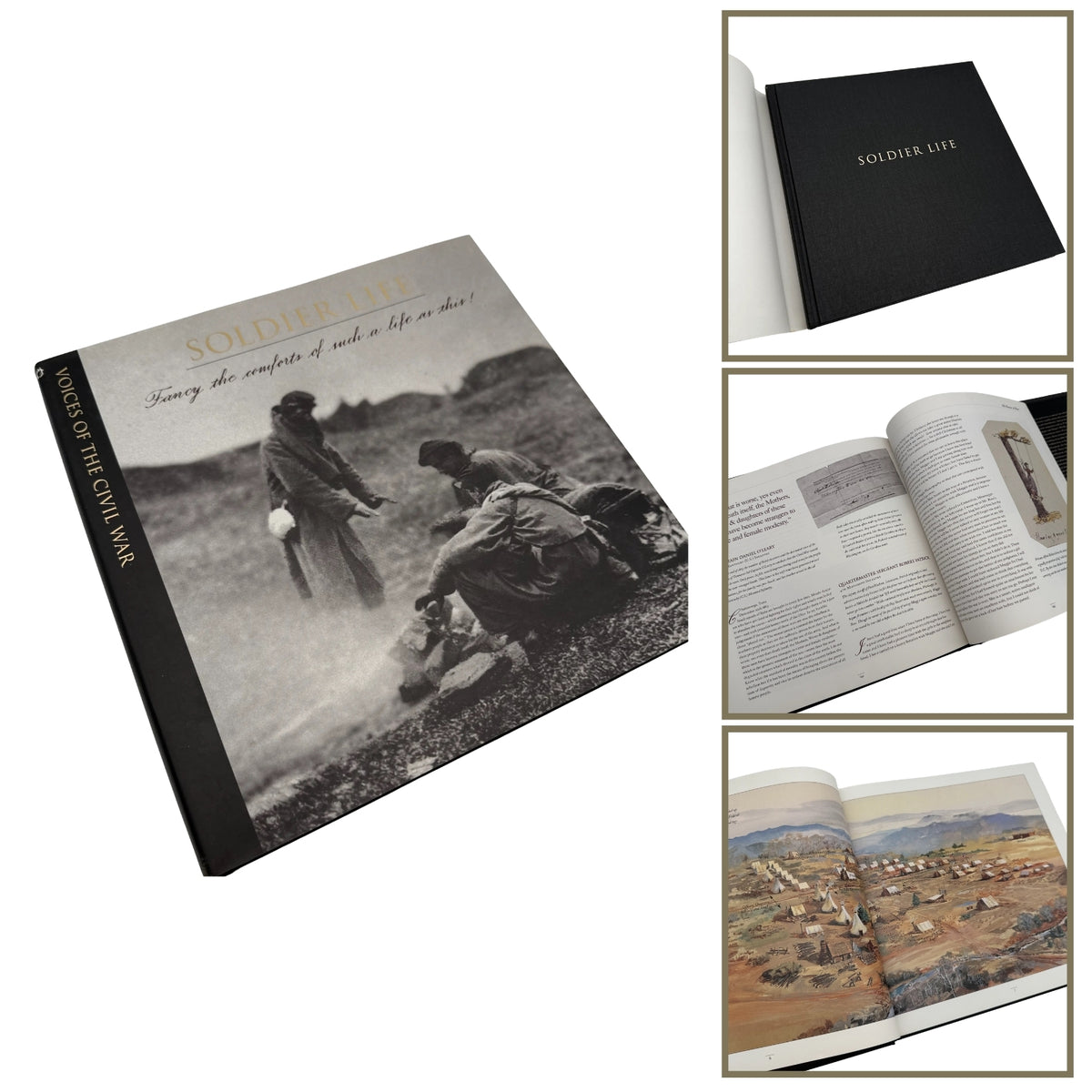 "Soldier Life" from the Voices of the Civil War Series by Time-Life Books