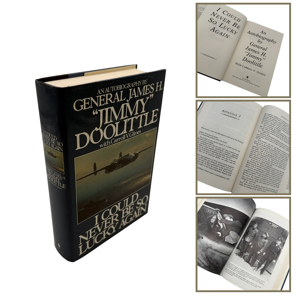 "I Could Never Be So Lucky Again: An Autobiography" by General James H. “Jimmy” Doolittle with Carrol V. Glines