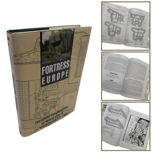 "Fortress Europe: European Fortifications of World War II" by J. E. Kaufmann and Robert M. Jurg