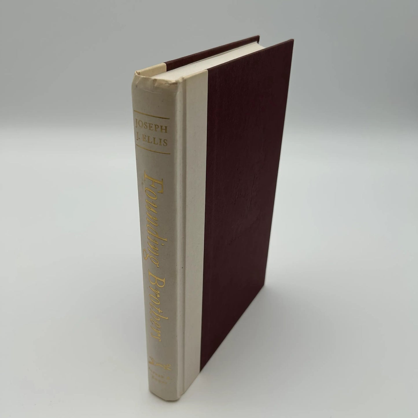 "Founding Brothers: The Revolutionary Generation" by Joseph J. Ellis