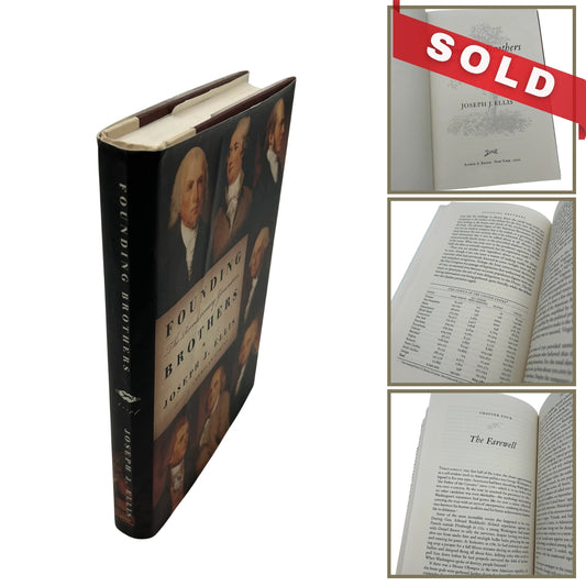 "Founding Brothers: The Revolutionary Generation" by Joseph J. Ellis