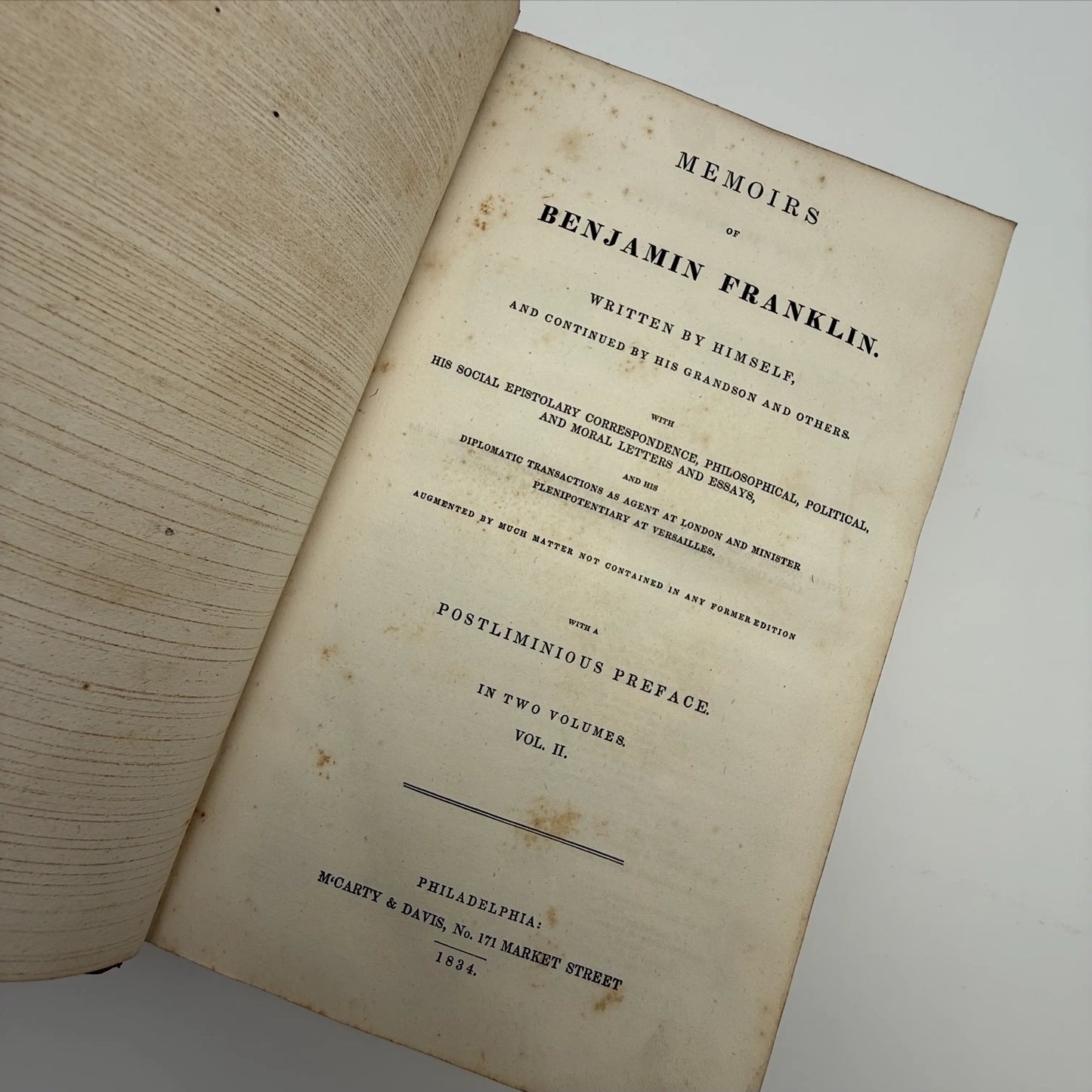 Life and Writings of Benjamin Franklin, Autobiography — 1834 — In two volumes